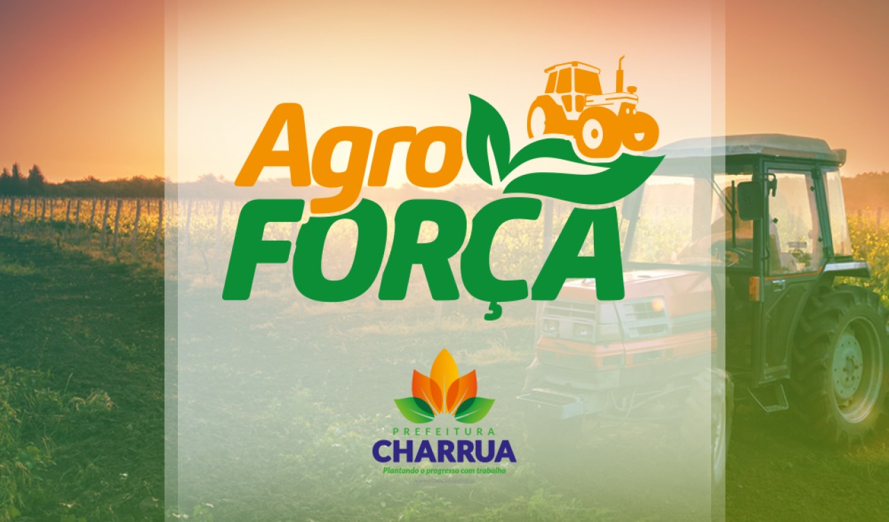 Programa ‘AgroForça’ é instituído em Charrua
